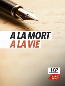 A la mort, à la vie