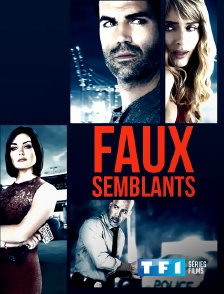 TF1 Séries Films - Faux-semblants