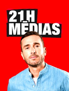 21h Médias