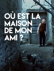 Où est la maison de mon ami ?