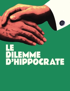 Le dilemme d'Hippocrate