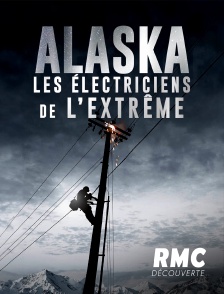 RMC Découverte - Alaska: Les électriciens de l'extrême