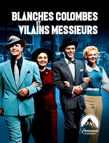 Paramount Channel - Blanches colombes et vilains messieurs