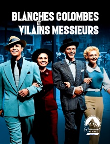 Paramount Channel Décalé - Blanches colombes et vilains messieurs