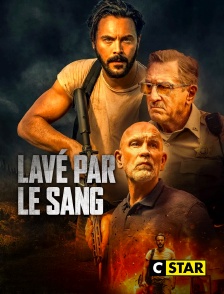 CSTAR - Lavé par le sang