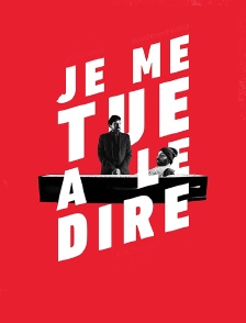 Je me tue à le dire