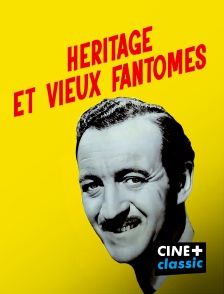 CINE+ Classic - Héritage et vieux fantômes