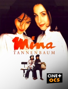 CINÉ Cinéma - Mina Tannenbaum