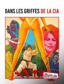 Drive-in Movie Channel - Dans les griffes de la CIA