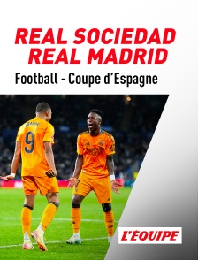 L'Equipe - Football - Demi-finale aller de Coupe d'Espagne : Real Sociedad / Real Madrid