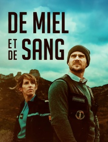 De miel et de sang