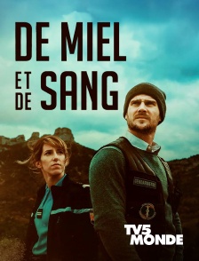 TV5MONDE - De miel et de sang