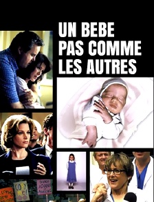 Un bébé pas comme les autres