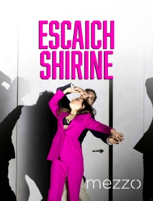 Mezzo - Escaich : Shirine