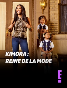 E! - Kimora : Reine de la mode