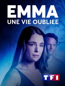TF1 - Emma, une vie oubliée