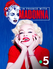 In France with Madonna