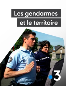 France 3 - Les gendarmes et le territoire