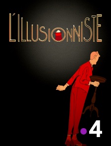 France 4 - L'illusionniste