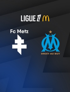 Football - Ligue 1 McDonald's - Metz / Marseille