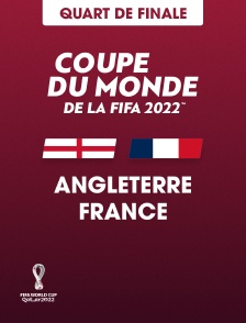 Football - Coupe du monde 2022 : Angleterre / France