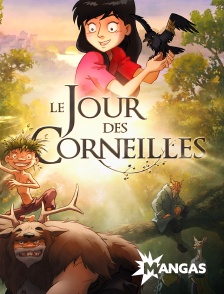 MANGAS - Le jour des corneilles