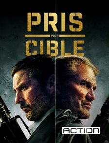 ACTION - Pris pour cible