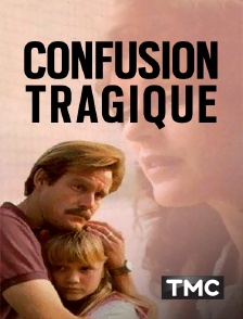 Confusion tragique