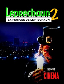 Leprechaun 2 : la fiancée de Leprechaun