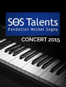Concert de la fondation SOS Talents 2015