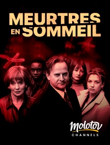 Molotov Channels - Meurtres en sommeil