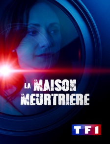 TF1 - La maison meurtrière