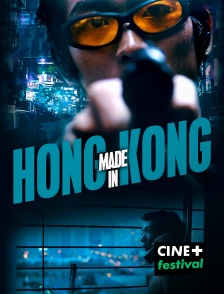 CINE+ Festival - Made in Hong Kong