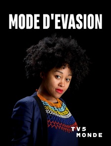 TV5MONDE - Mode d'évasion