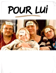 Pour lui