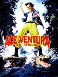 Ace Ventura en Afrique