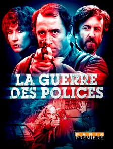 Paris Première - La guerre des polices