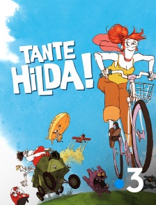 France 3 - Tante Hilda !