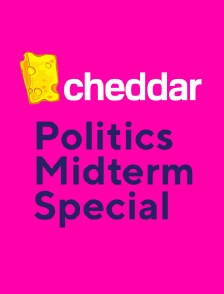 Cheddar Politics Midterm Special