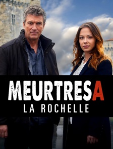 Meurtres à La Rochelle