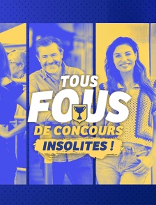 Tous fous de concours insolites