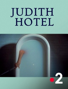 France 2 - Judith Hôtel