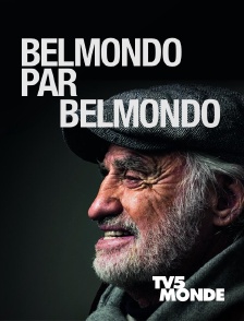TV5MONDE - Belmondo par Belmondo