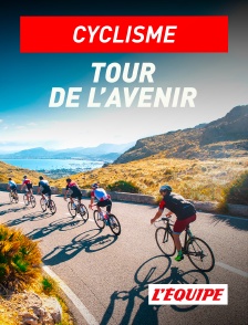 L'Equipe - Cyclisme : Tour de l'Avenir
