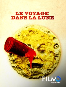 FilmoTV - Le voyage dans la Lune