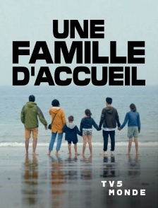 TV5MONDE - Une famille d'accueil