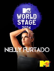 MTV - MTV World Stage: Nelly Furtado 2024