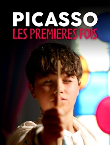 Picasso : Les premières fois