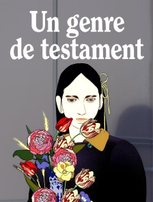 Un genre de testament