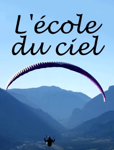 L'école du ciel